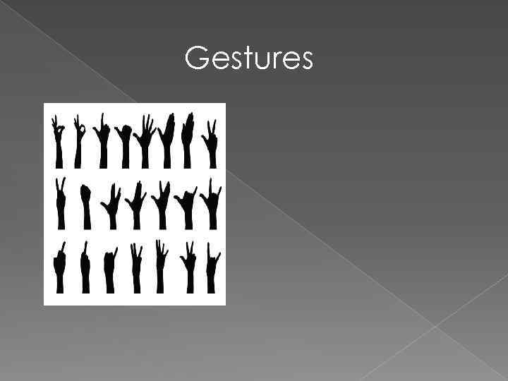 Gestures 