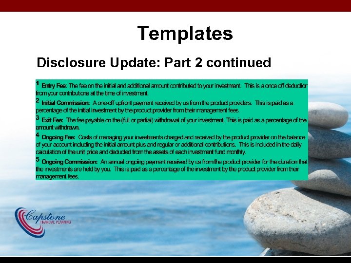 Templates Disclosure Update: Part 2 continued 