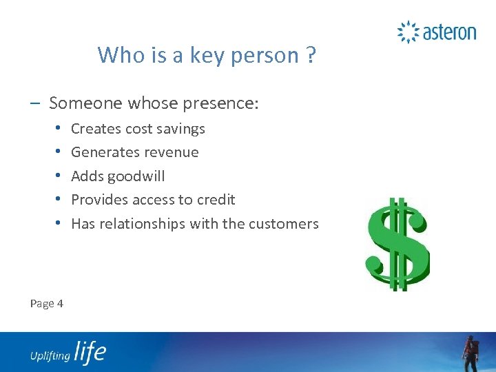 Who is a key person ? – Someone whose presence: • • • Page