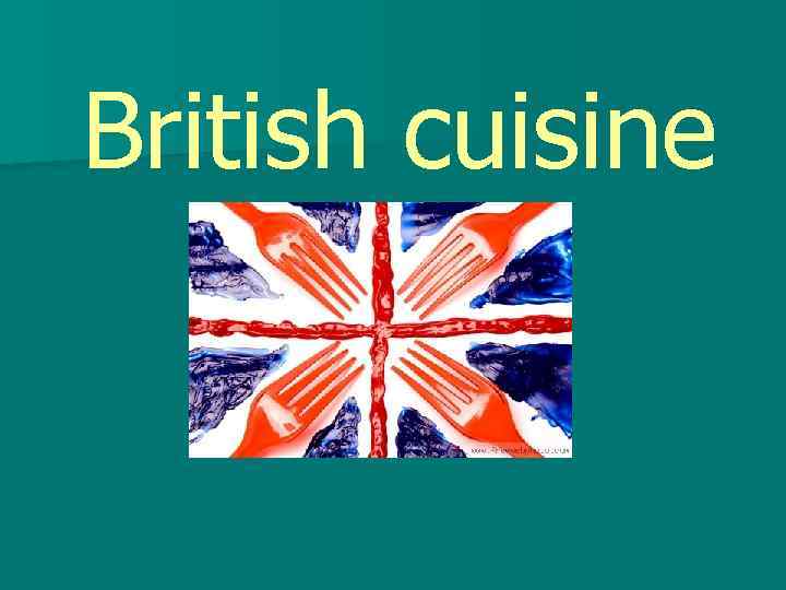 British cuisine 