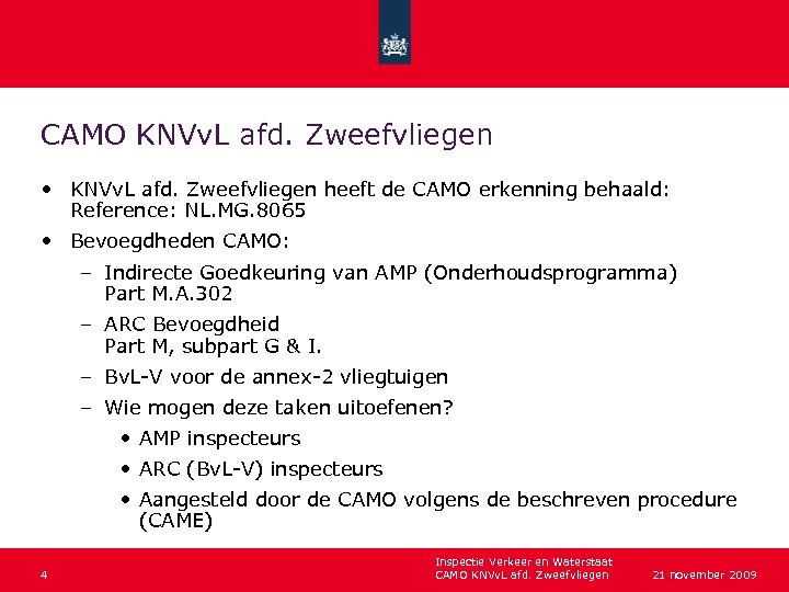 CAMO KNVv. L afd. Zweefvliegen • KNVv. L afd. Zweefvliegen heeft de CAMO erkenning