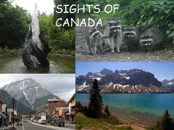 SIGHTS OF CANADA 