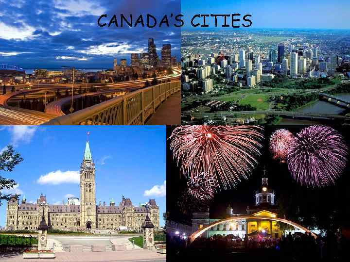CANADA’S CITIES 