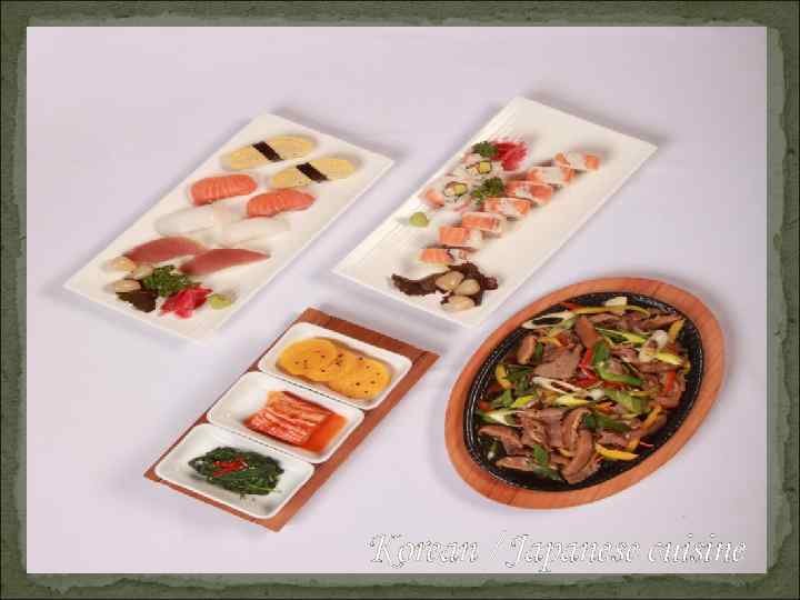 Korean / Japanese cuisine 