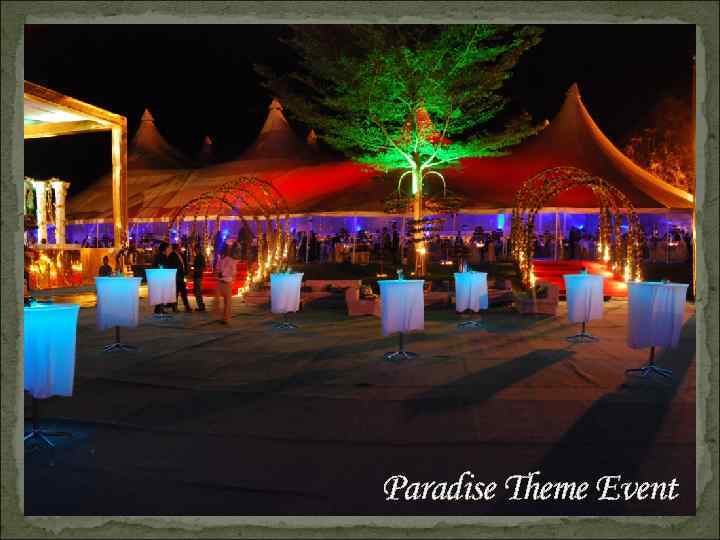 Paradise Theme Event 