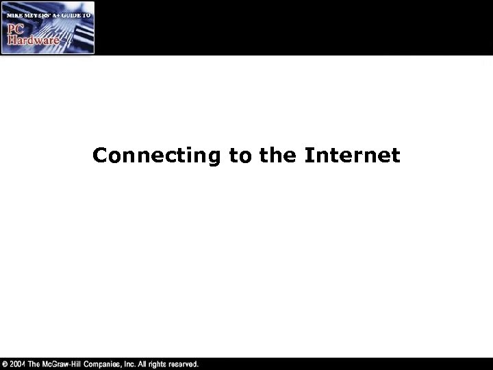 Connecting to the Internet 