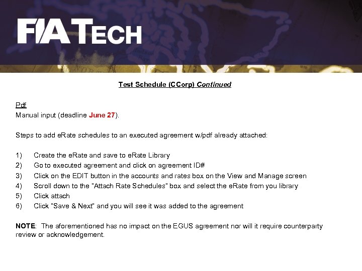 Test Schedule (CCorp) Continued Pdf Manual input (deadline June 27). Steps to add e.