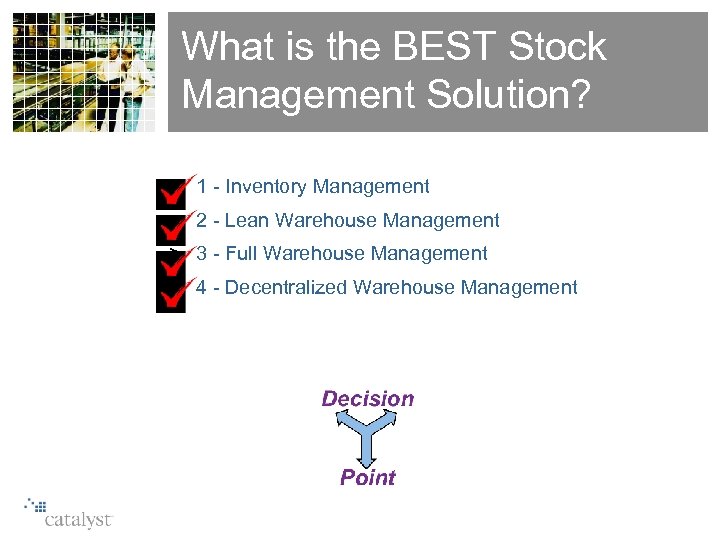 What is the BEST Stock Management Solution? > 1 - Inventory Management > 2