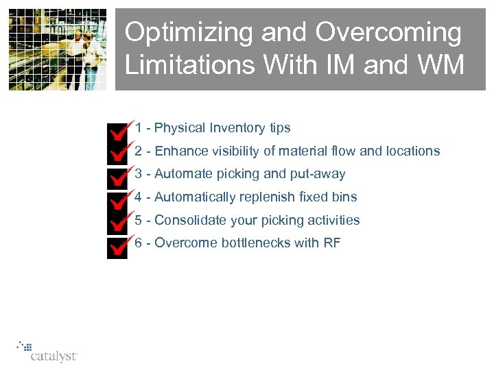 Optimizing and Overcoming Limitations With IM and WM > 1 - Physical Inventory tips