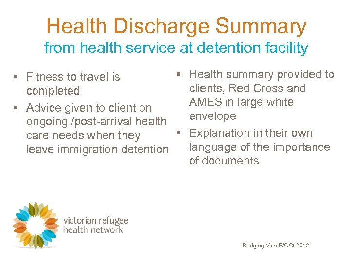 Health Discharge Summary from health service at detention facility § Health summary provided to