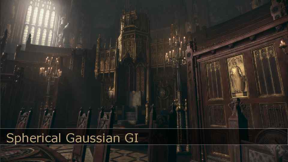 Spherical Gaussian GI 