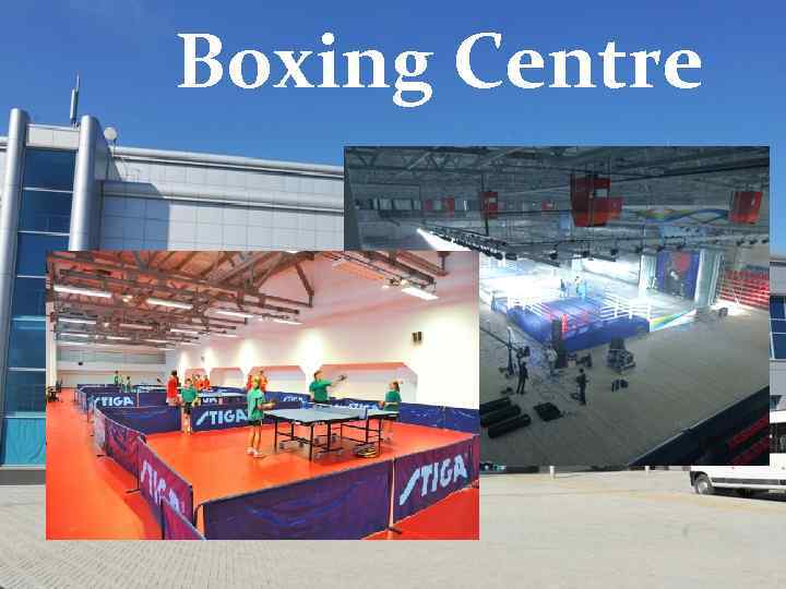 Boxing Centre 