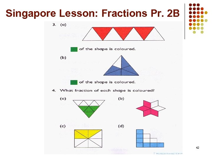 Singapore Lesson: Fractions Pr. 2 B 42 