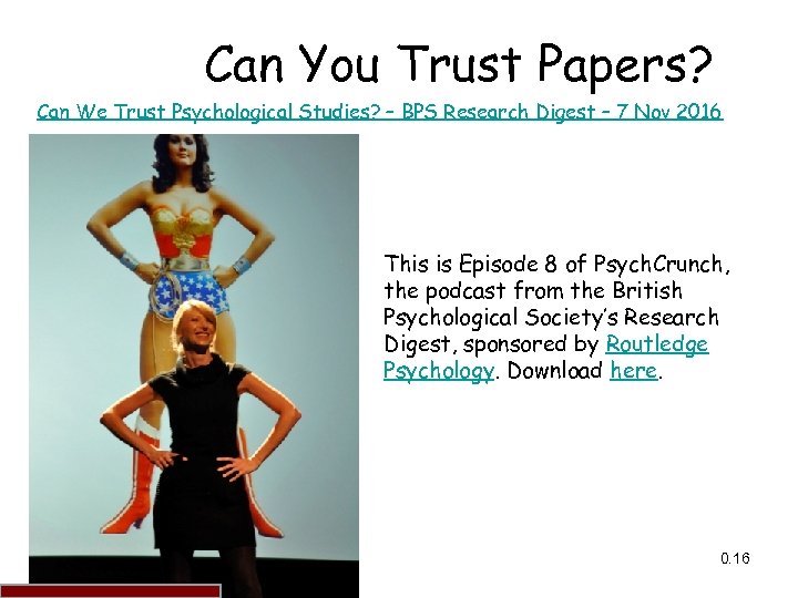 Can You Trust Papers? Can We Trust Psychological Studies? – BPS Research Digest –