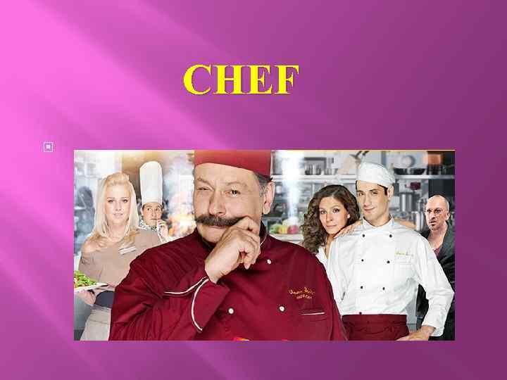 CHEF 