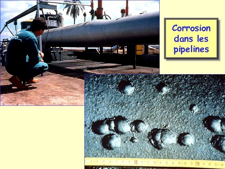 Corrosion dans les pipelines 