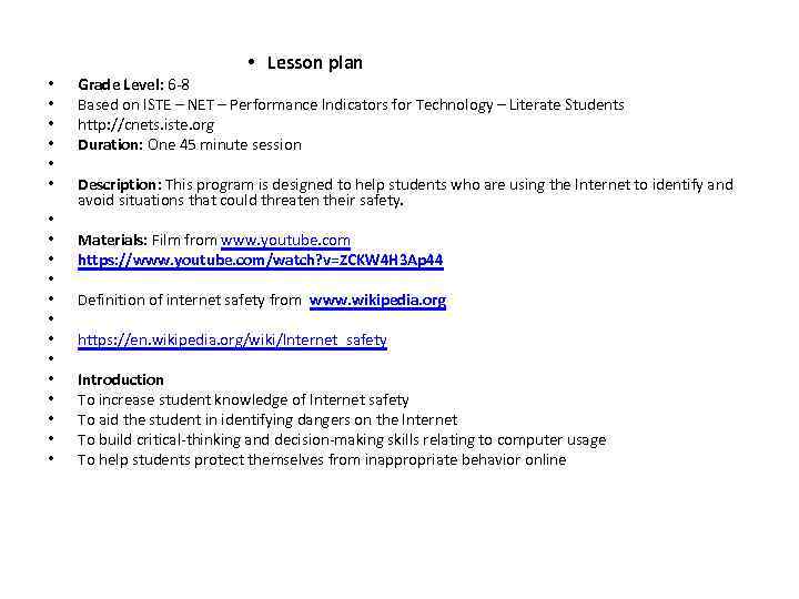  • • • • • Lesson plan Grade Level: 6 -8 Based on