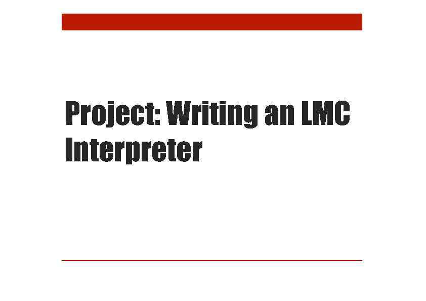 Project: Writing an LMC Interpreter 