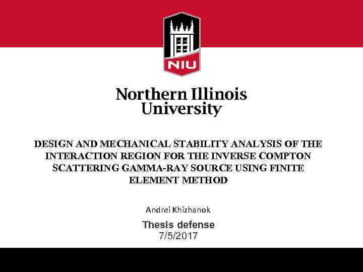 DESIGN AND MECHANICAL STABILITY ANALYSIS OF THE INTERACTION REGION FOR THE INVERSE COMPTON SCATTERING