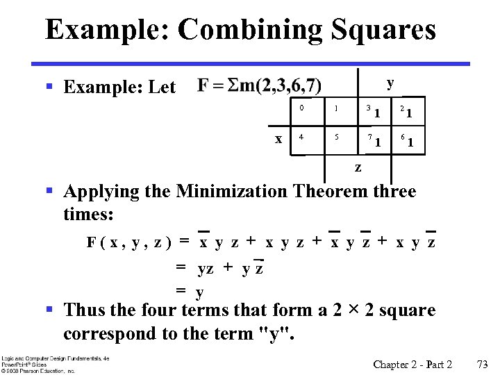 Example: Combining Squares y § Example: Let 0 x 1 3 1 2 1