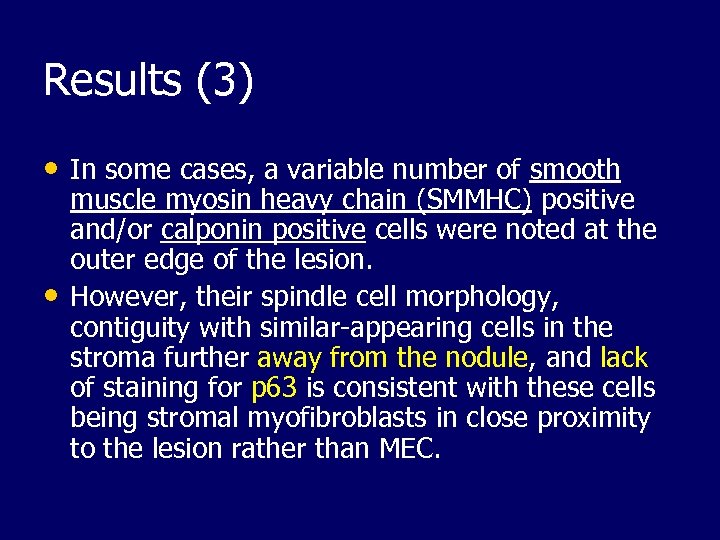 Results (3) • In some cases, a variable number of smooth • muscle myosin