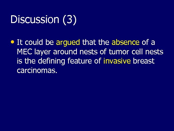 Discussion (3) • It could be argued that the absence of a MEC layer