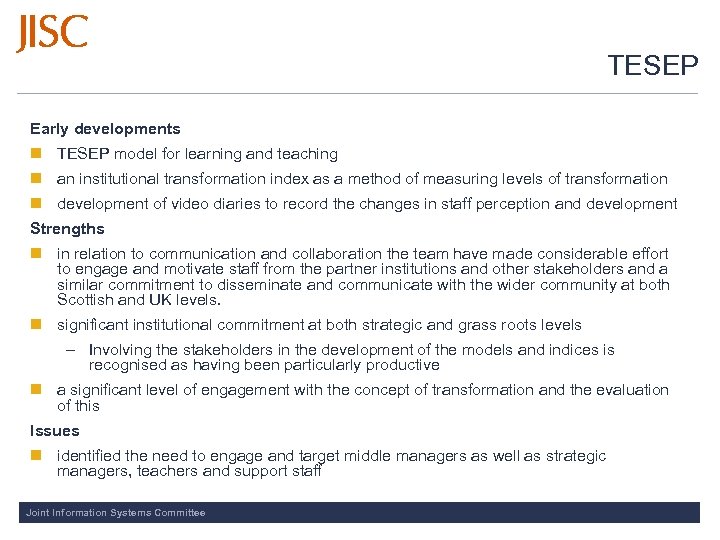 TESEP Early developments n TESEP model for learning and teaching n an institutional transformation