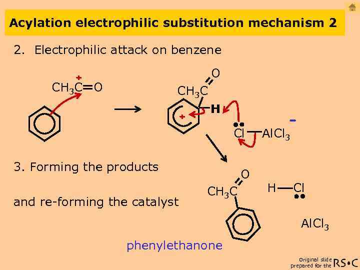 Acylation electrophilic substitution mechanism 2 2. Electrophilic attack on benzene O + CH 3