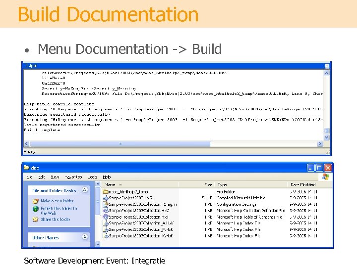 Build Documentation • Menu Documentation -> Build Software Development Event: Integratie 