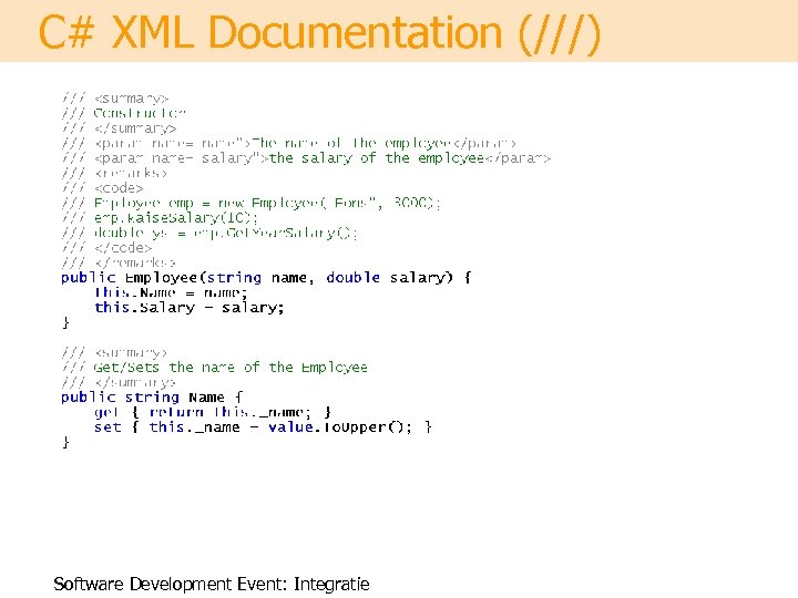 C# XML Documentation (///) Software Development Event: Integratie 