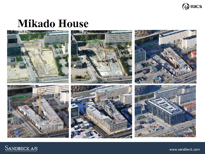 Mikado House www. sandbeck. com 