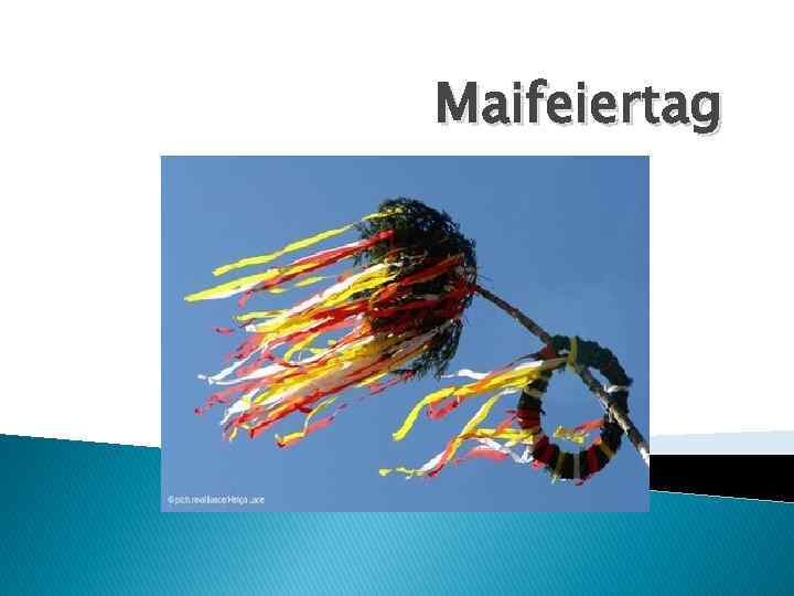 Maifeiertag 