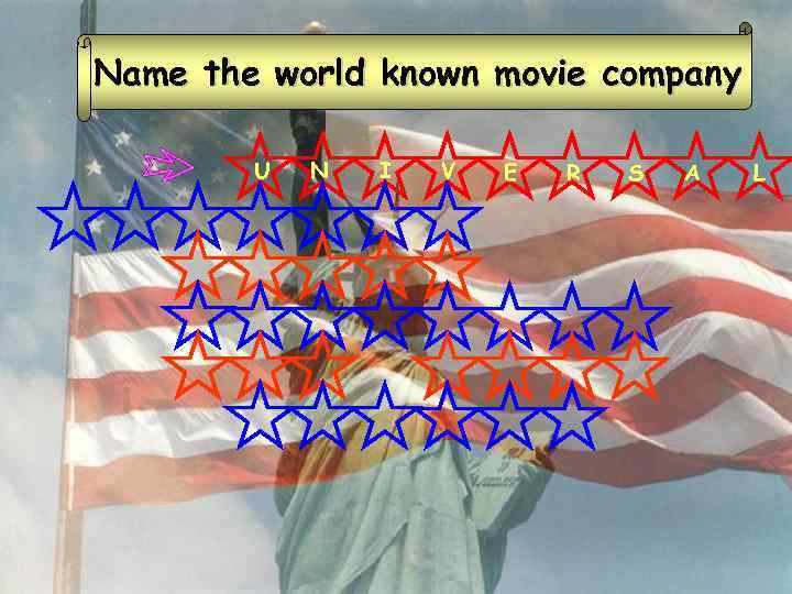 Name the world known movie company U N I V E R S A