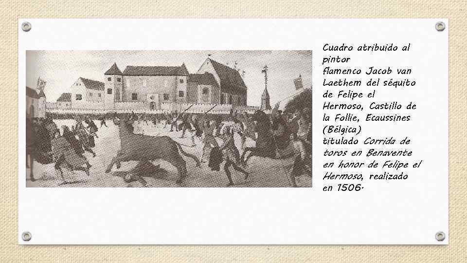 Cuadro atribuido al pintor flamenco Jacob van Laethem del séquito de Felipe el Hermoso,