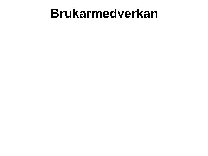 Brukarmedverkan 