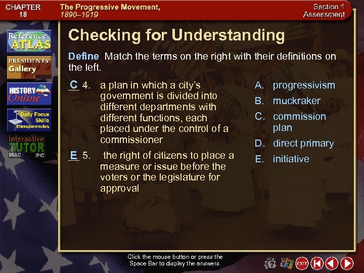 Checking for Understanding Define Match the terms on the right with their definitions on