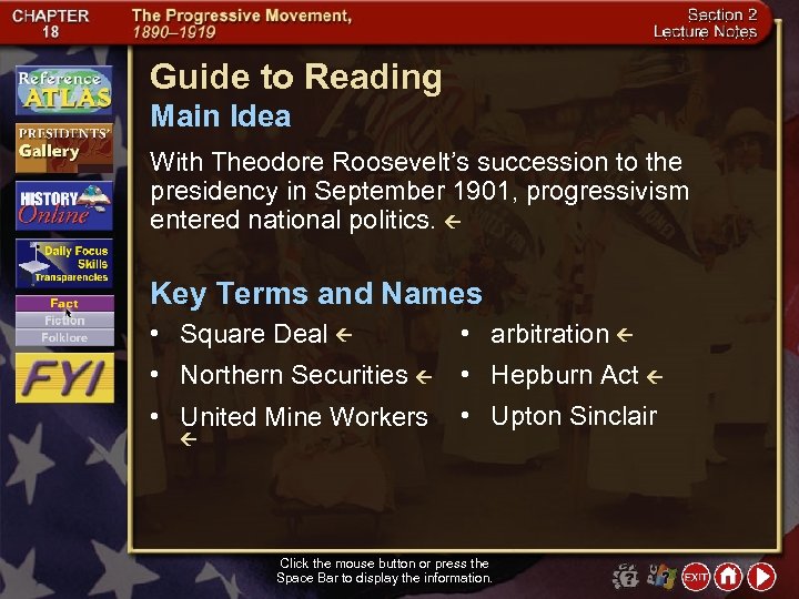 Guide to Reading Main Idea With Theodore Roosevelt’s succession to the presidency in September
