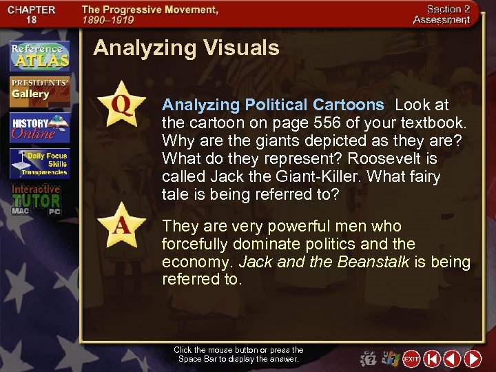 Analyzing Visuals Analyzing Political Cartoons Look at the cartoon on page 556 of your