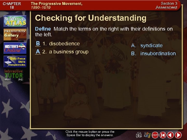 Checking for Understanding Define Match the terms on the right with their definitions on
