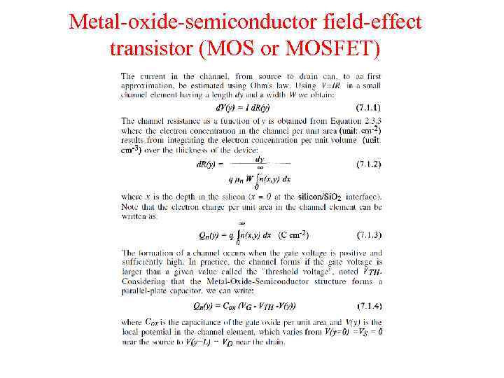 Metal-oxide-semiconductor field-effect transistor (MOS or MOSFET) 