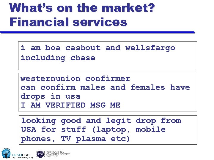 What’s on the market? Financial services i am boa cashout and wellsfargo including chase