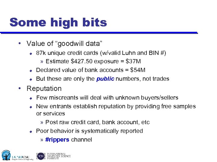 Some high bits • Value of “goodwill data” u u u 87 k unique