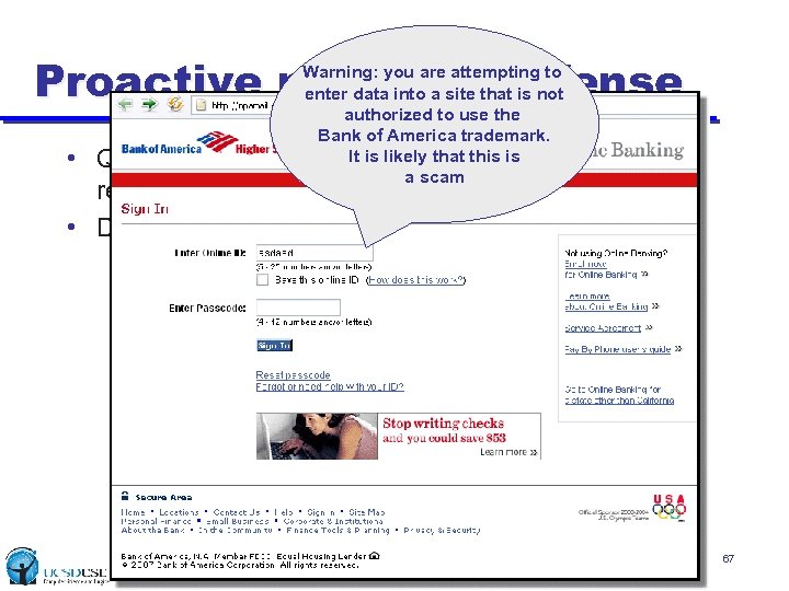 Proactive phishing defense Warning: you are attempting to enter data into a site that