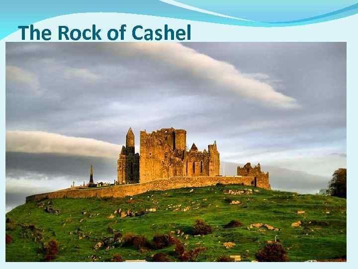 The Rock of Cashel 