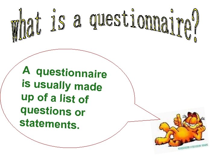 A q u e s ti o n n a i r e i