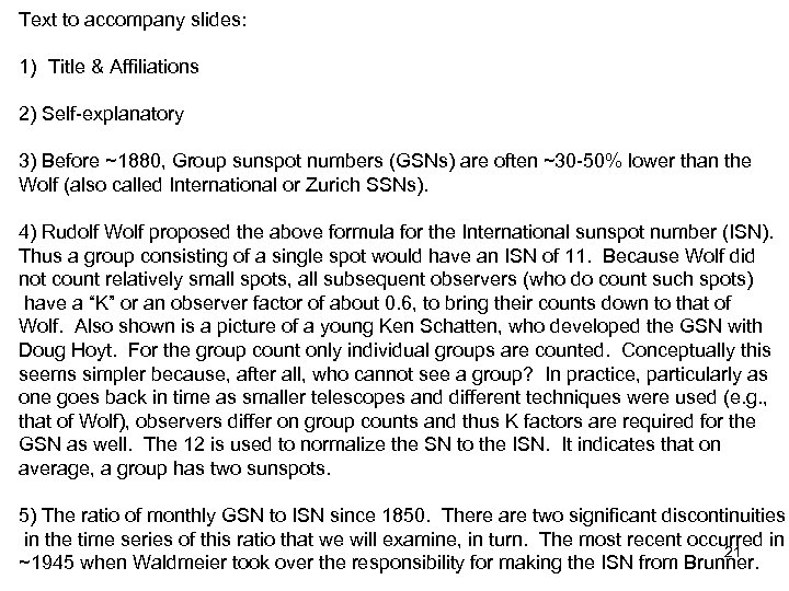 Text to accompany slides: 1) Title & Affiliations 2) Self-explanatory 3) Before ~1880, Group