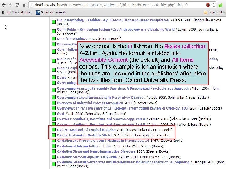 Now opened is the O list from the Books collection A-Z list. Again, the