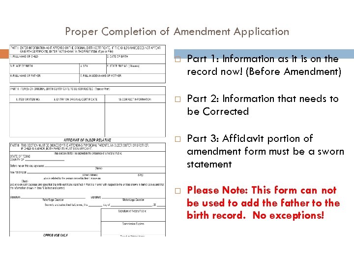 Proper Completion of Amendment Application Part 1: Information as it is on the record