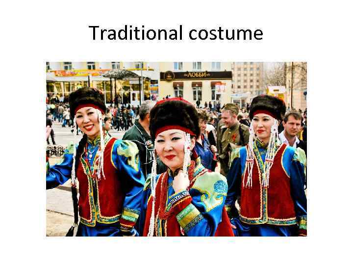 Traditional costume 