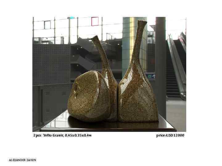 2 pcs: Yello Granit, 0, 45 х0. 35 х0. 4 м ALEXANDER ZAIKIN price: